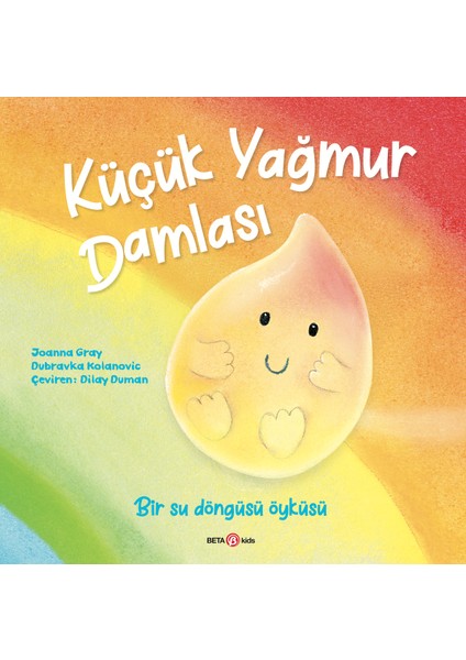 Küçük Yağmur Damlası - Joanna Gray