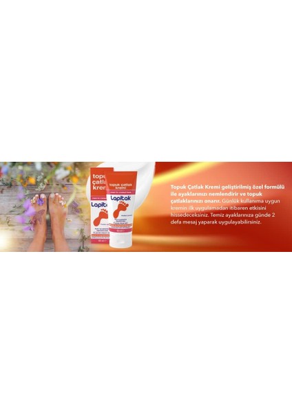 Lapitak Topuk Çatlak Kremi 60ML - Ayak Kremi - Ayak Bakımı - Ayaklardaki Çatlakları Engenlemeye Yardımcı Olur. Kuru ve Yıpranmış Ayaklarda 24 Saat Içinde Etkisi Hissedilir.
