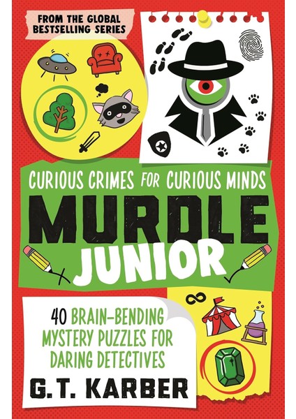 Murdle Junior: Curious Crimes For Curious Minds