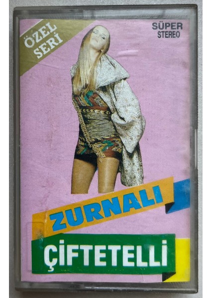Zurnalı Çiftetelli Kaset (Orijnal Dönem Kağıt Baskı Kaset)