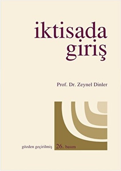 İktisada Giriş - Zeynel Dinler modelleri