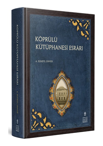 Köprülü Kütüphanesi Esrarı - Hiç Yoktan Bir Eser: Köprülü Kütüphanesi Esrarı