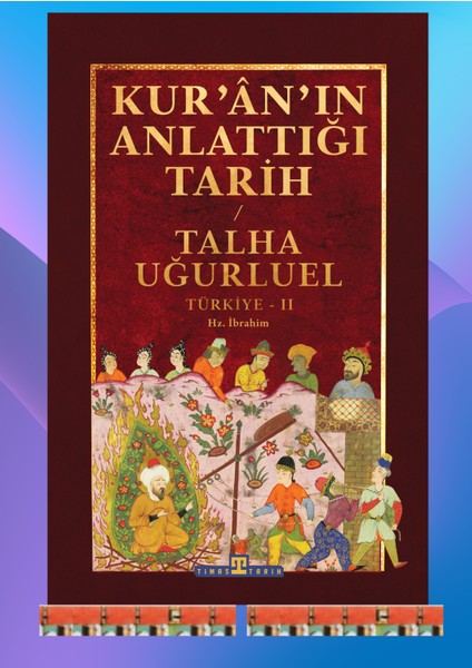 Talha Uğurluel- Kuranın Anlattığı Tarih Türkiye 2