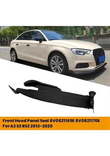 Audi A3 S3 Rs3 2013-2020 Hood Koruyucu Kapak 8V0821170E 8V0 821 170 (Yurt Dışından) indirimleri