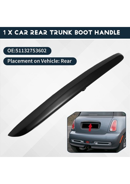 51132753602 Araba Arka Gövde Çizme Tutamak Mini R55 R56 R57 R57 R58 R59 R60 (Yurt Dışından) indirimleri