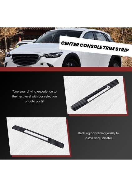 Mazda Cx3 2016 2017 2018 2018 Merkez Konsolu Karbon Fiber Sıvı Kristal Ekran Trim Şeridi Cx-3 Araç Aksesuarları (Yurt Dışından) fiyatları