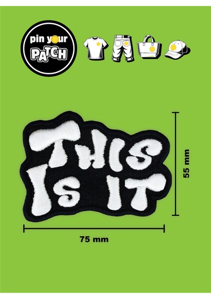 Ütü ile Yapışan Yama 7078 Yazı This Is It fiyatları