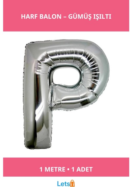 Gümüş Rengi Folyo Harf Balon 1 Metre Parti Süsleme