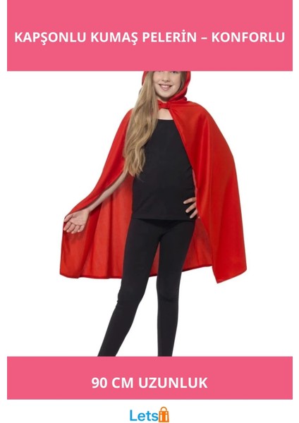 Kırmızı Renk Kapşonlu Kumaş Pelerin 90 cm Kostüm Aksesuarı