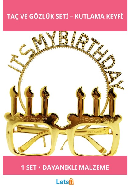 My Birthday Parti Taç ve Gözlük Seti