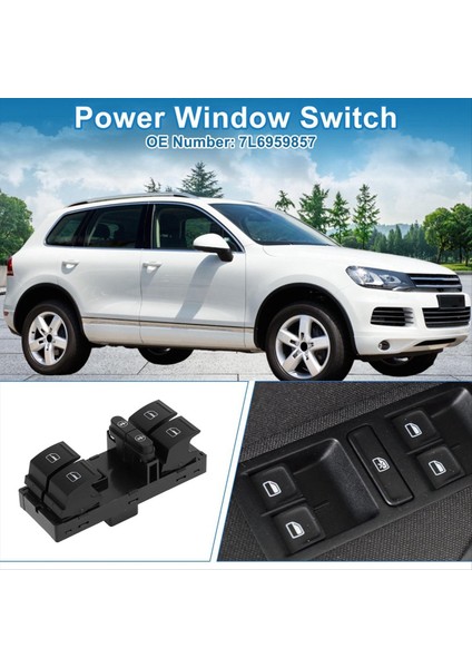 Yeni Yüksek Kaliteli Araba Pencere Asansör Anahtarı Elektrikli Pencere Anahtarı 7L6959857E 7L6959857 Volkswagen Touareg Audi (Yurt Dışından) indirimleri