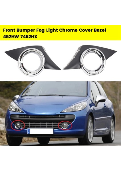 1paır Araç Ön Tampon Sis Lambası Krom Kapak Çerçeve 452HW 7452HX Peugeot 207CC 2008-2014 Sis Lamba Trim Çerçeve (Yurt Dışından) fiyatları