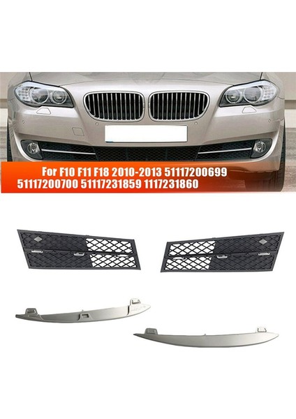 Ön Alt Tampon Grille Kapak Bmw F10 F11 F18 2010-2013 51117200699 51117200700 51117231859 1117231860 (Yurt Dışından) fiyatları