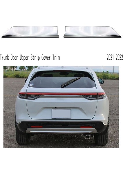 Arka Kuyruk Kapısı Üst Şerit Dekorasyon Kapağı Honda Hrv Hr-V Vezel 2021 2022 (Yurt Dışından) fırsatları