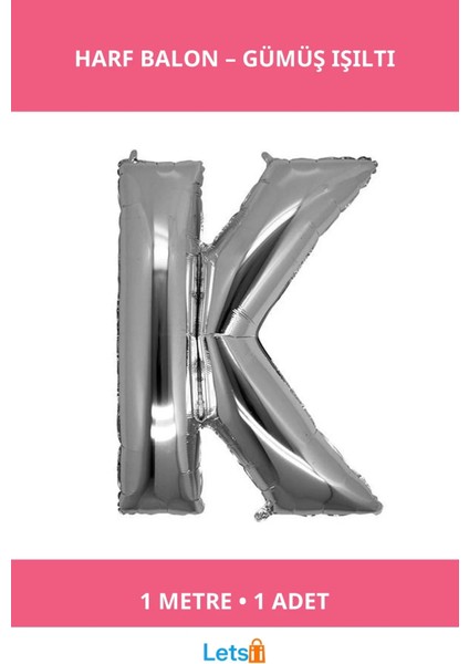 Gümüş Rengi 1 Metre Folyo Harf Balon Uçan Balon