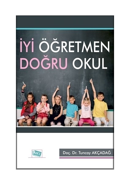 İyi Öğretmen Doğru Okul