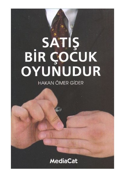 Satış Bir Çocuk Oyunudur
