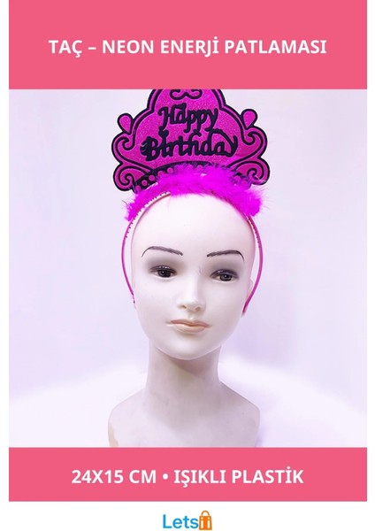 Happy Birthday Neon Fuşya Taç 24X15 cm