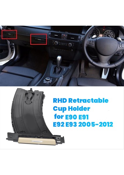 Rhd Araba Kupası Tutucu Geri Çekilebilir Trim 51459173468 Bmw E90 E91 E92 E93 2005-2012 Gösterge Paneli Içecek Tutucu Sağ Sürücü (Yurt Dışından) fiyatları