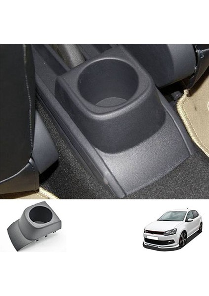 6R0862533B Otomobil Merkezi Konsol Kolçak Su Içecek Kupası Tutucusu Vw Polo 6r 2010-2018 (Yurt Dışından) fiyatları