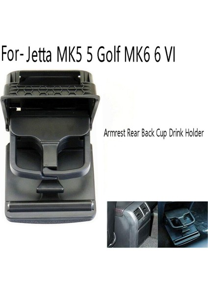 Merkez Konsol Koltuğu Arka Arka Kupa Içecek Tutucu For-Jetta Mk5 5 Golf Mk6 6 Vı 1K0862532 1K0862532C (Yurt Dışından) fiyatları