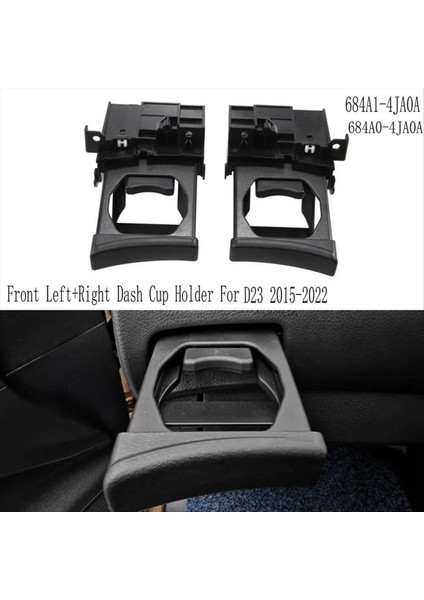 Araba Ön Kupa Tutucu Içecek Tutucu Nissan Navara D23 2015-2022 Sağ 684A0-4JA0A (Yurt Dışından) fırsatları