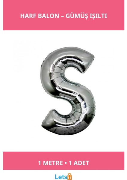 Gümüş Rengi 1 Metre Folyo Harf Balon