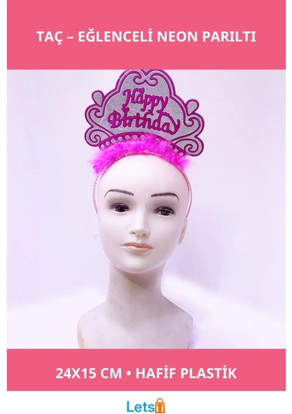 Happy Birthday Neon Tacı Eğlenceli Doğum Günü Taç
