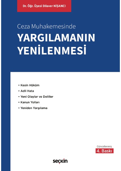 Ceza Muhakemesinde Yargılamanın Yenilenmesi 4. Baskı