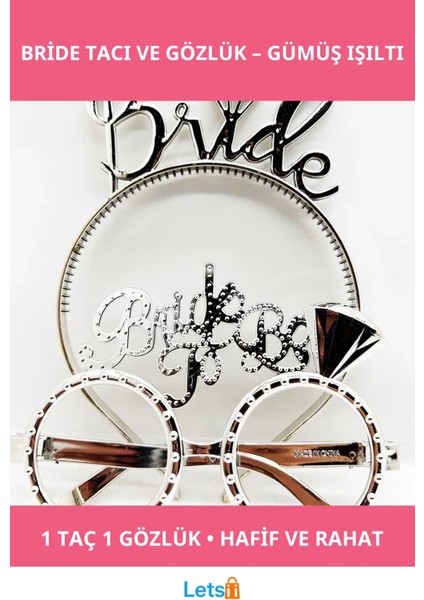 Gümüş Renk Bride Yazılı Taç ve Bride To Be Yazılı Gözlük Seti