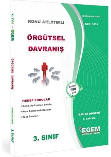 Aöf 3. Sınıf Örgütsel Davranış Bahar Dönemi Konu Anlatımlı Soru Bankası