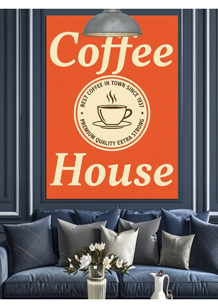 Kahve Fincanlı Coffee House Reklam Afişi Dekoratif Kanvas - Mdf Ahşap Tablo