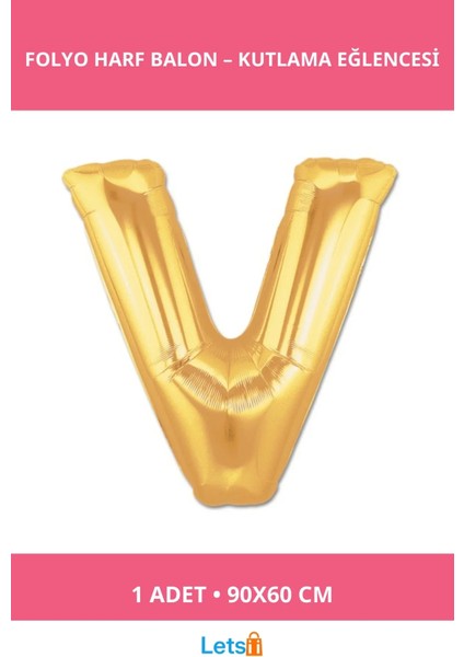 Altın Sarısı 1 Metre Folyo Harf Balon