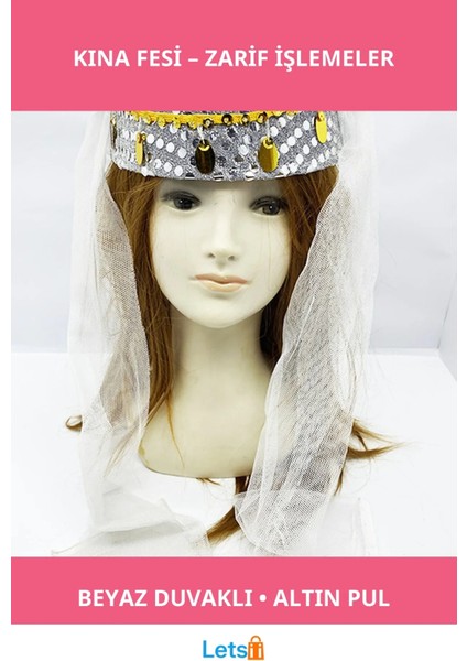 Beyaz Duvaklı Altın Pul Işlemeli Kına Fesi