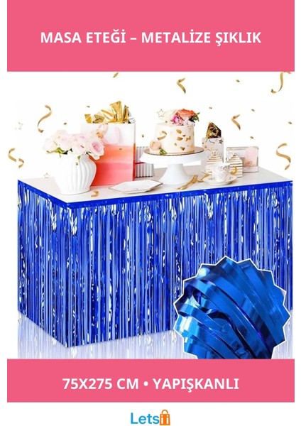 Kendinden Yapışkanlı Mavi Metalize Püsküllü Parti Masa Eteği