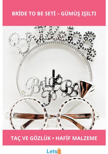 Bride To Be Yazılı Gümüş Renk Taç ve Gözlük Seti