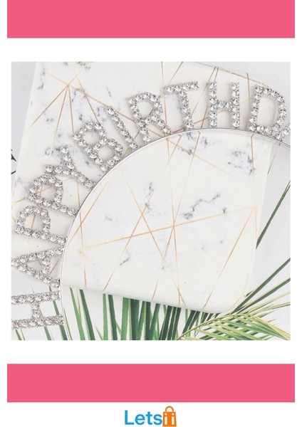 Gümüş Kristal Taşlı Zarif Happy Birthday Tacı modelleri