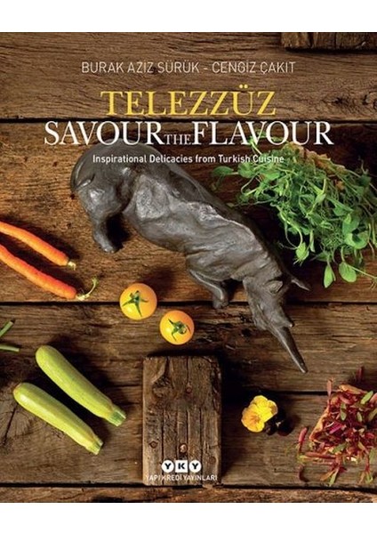 Telezzüz - Savour The Flavour - Inspirational Delicacies From Turkish Cuisine