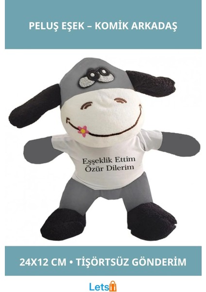 Eğlenceli Peluş Eşek Tişörtlü Özür Dileme Oyuncağı 24CM