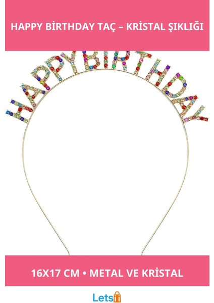 Renkli Kristal Taşlı Lüks Happy Birthday Taçı 16X17 cm
