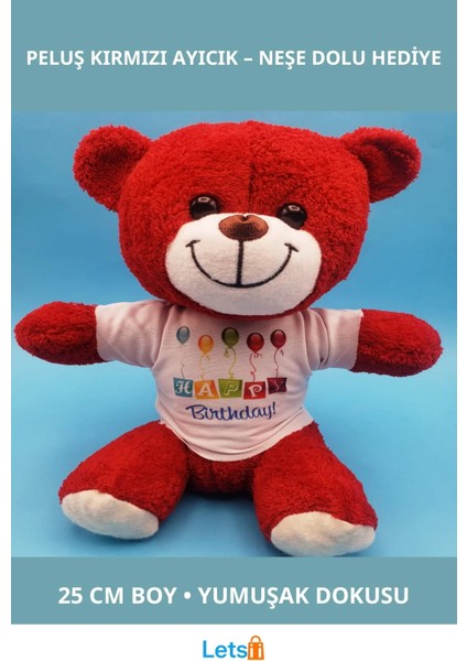 Happy Birthday Tişörtlü Kırmızı Peluş Ayıcık 25CM