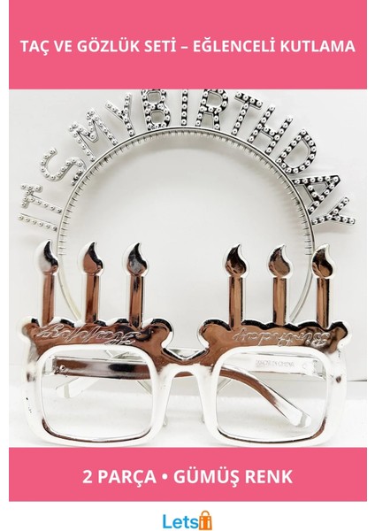 Gümüş Renk It’s My Birthday Yazılı Taç ve Mum Şeklinde Gözlük Takımı