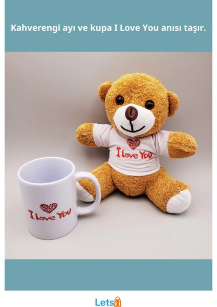 Kahverengi I Love You Tişörtlü Peluş Ayıcık ve Baskılı Kupa fiyatları