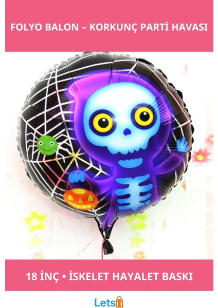 Cadılar Bayramı Iskelet Hayalet Folyo Balon 18 Inç Dekoratif