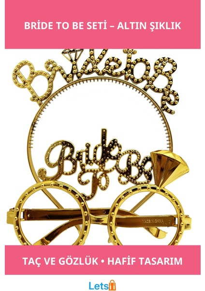 Bride To Be Altın Renk Taç ve Gözlük Süs Seti