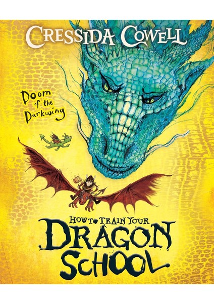 Doom Of The Darkwing - How To Train Your Dragon School