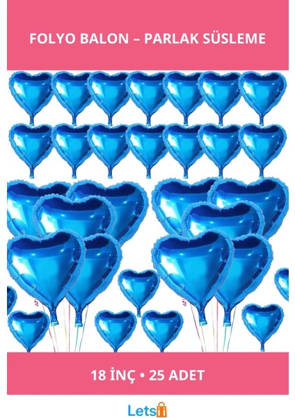 Metalize Mavi Kalp Folyo Balon 18 Inç 25 Adet
