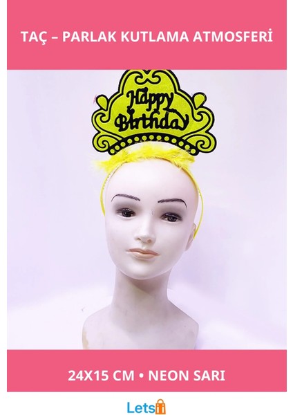 Neon Sarı Doğum Günü Happy Birthday Taç Aksesuarı