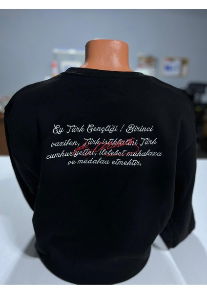 Atatürk Imzalı Gençliğe Hitabe Nakışlı Sweatshirt