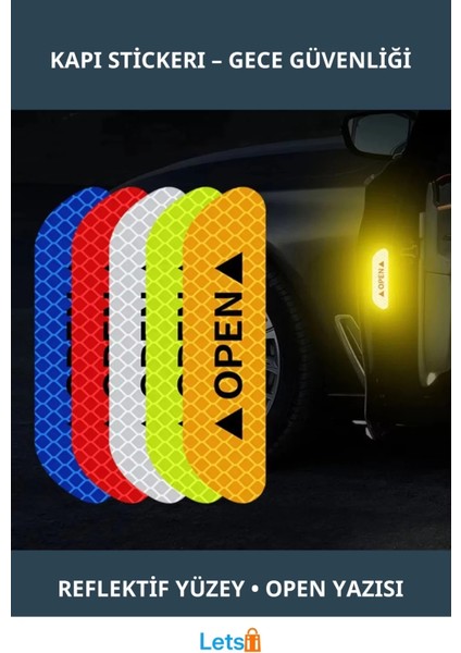 Reflektif Su Geçirmez Araç Kapı Stickerı Açık Uyarı Logo